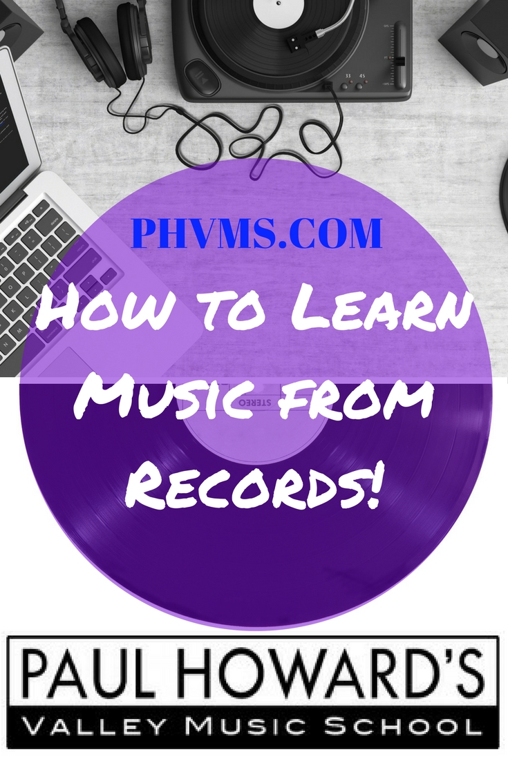 How to Learn Music From Records